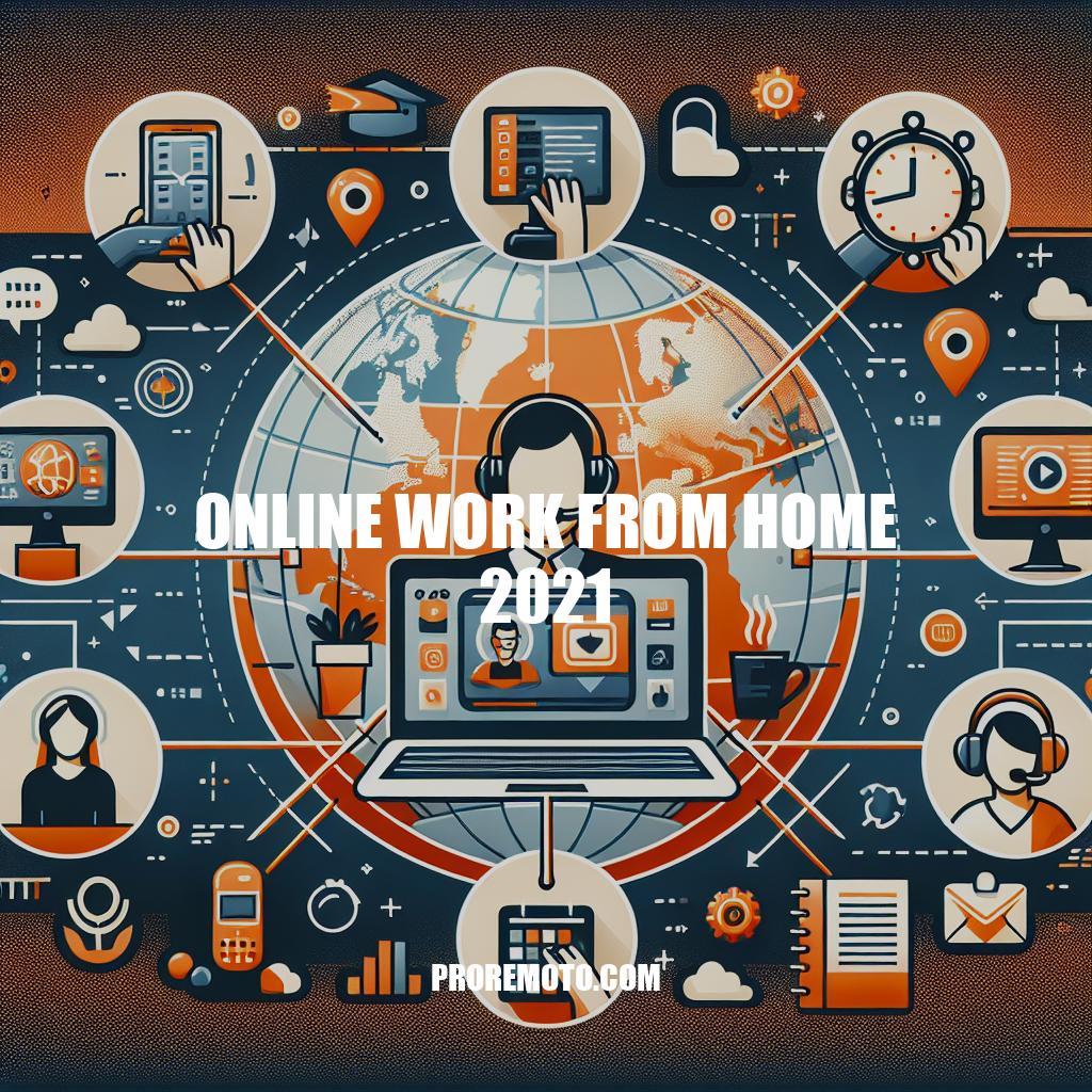 Top Online Work From Home Opportunities in 2021